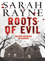 Roots of Evil: Past crimes lead to new murder in this compelling novel of psychological suspense
