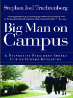 Big Man on Campus: A University President Speaks Out on Higher Education