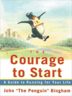 The Courage To Start