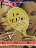 I'm Telling: A Novel