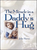 Miracle in a Daddy's Hug GIFT