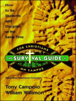 Survival Guide for Christians on Campus: How to be students and disciples at the same time