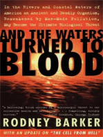 And the Waters Turned to Blood