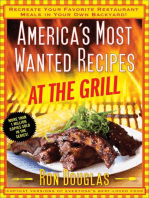 America's Most Wanted Recipes At the Grill: Recreate Your Favorite Restaurant Meals in Your Own Backyard!