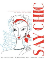 Say Chic: A Collection of French Words We Can't Live Without