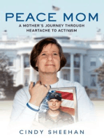 Peace Mom: A Mother's Journey through Heartache to Activism