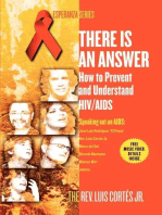 There Is an Answer: How to Prevent and Understand HIV/AIDS