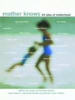 Mother Knows: 24 Tales of Motherhood