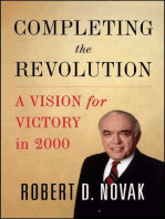 Completing the Revolution: A Vision for Victory in 2000