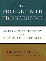 The Pro-Growth Progressive: An Economic Strategy for Shared Prosperity