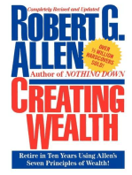 Creating Wealth: Retire in Ten Years Using Allen's Seven Principles of Wealth