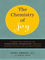 The Chemistry of Joy: A Three-Step Program for Overcoming Depression Through Western Science and Eastern Wisdom