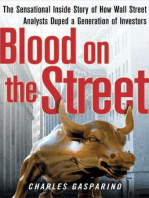 Blood on the Street: The Sensational Inside Story of How Wall Street Analysts Duped a Generation of Investors