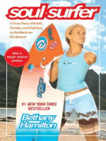 Soul Surfer: A True Story of Faith, Family, and Fighting to Get Back on the Board