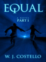 Equal Part 1: The Confrontation