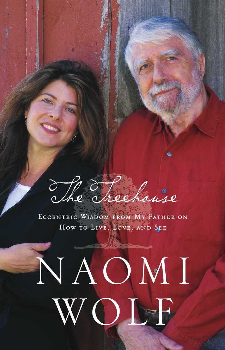 The Treehouse by Naomi Wolf photo