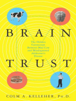 Brain Trust: The Hidden Connection Between Mad Cow and Misdiagnosed Alzheimer's Disease