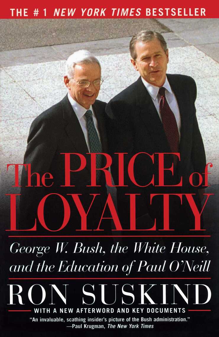 The Price of Loyalty by Ron Suskind picture