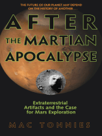 After the Martian Apocalypse: Extraterrestrial Artifacts and the Case for Mars Exploration