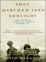 They Marched Into Sunlight: War and Peace Vietnam and America October 1967