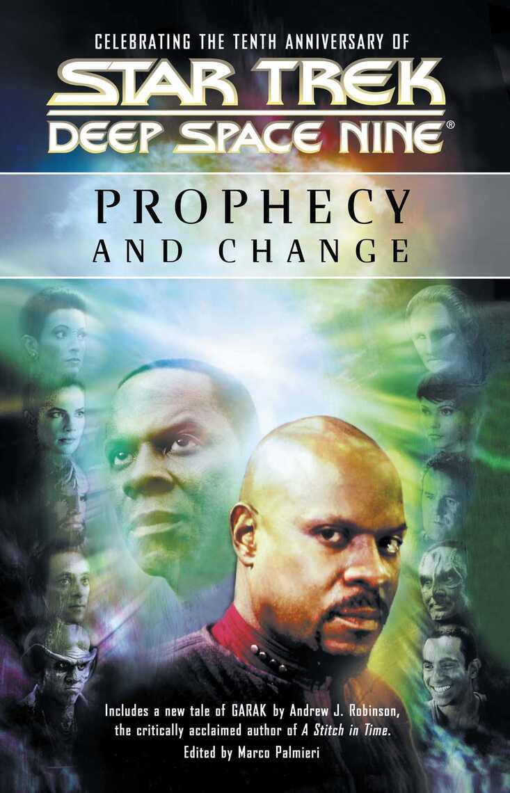 Read Star Trek Deep Space Nine Prophecy And Change Anthology Online By Pocket Books Star Trek Books