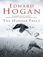 The Hunger Trace