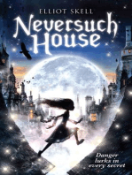 Neversuch House