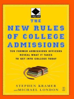 The New Rules of College Admissions: Ten Former Admissions Officers Reveal What it Takes to Get Into College Today