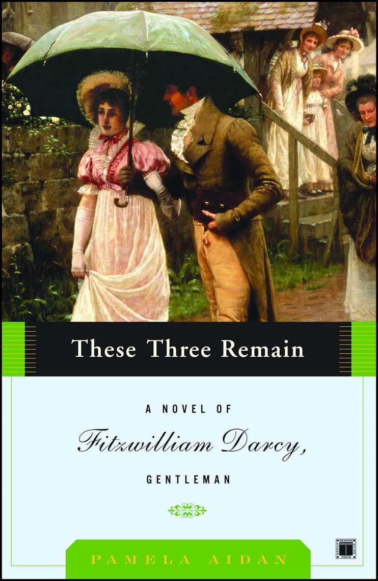 These Three Remain by Pamela Aidan (Ebook) - Read free for 30 days