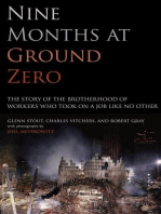 Nine Months at Ground Zero