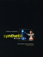 Synthetic Worlds: The Business and Culture of Online Games