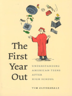 The First Year Out: Understanding American Teens after High School