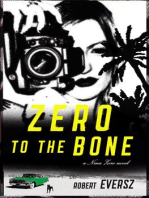 Zero to the Bone: A Nina Zero Novel