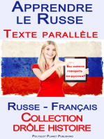 Apprendre le Russe - Texte parallèle - Collection drôle histoire (Russe - Français)