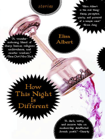 How This Night Is Different by Elisa Albert - Ebook | Scribd