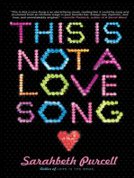 This Is Not a Love Song: A Novel