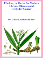 Fibrinolytic Herbs for Modern Chronic Diseases and Herbs for Cancer