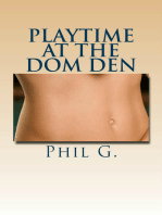 Playtime At The Dom Den