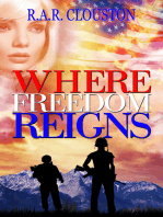 Where Freedom Reigns