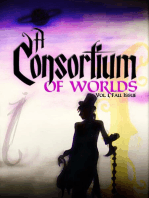 A Consortium of Worlds No. 1: A Consortium of Worlds, #1