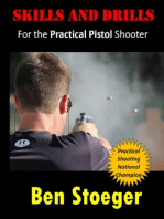 Skills and Drills:For the Practical Pistol Shooter