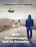 Still Downrange, but in Country: PTSD Parables