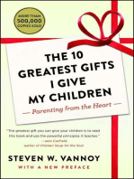 The 10 Greatest Gifts I Give My Children