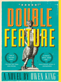 Double Feature by Owen King (Ebook) Read free for 30 days
