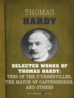Selected Works Of Thomas Hardy: Far From the Madding Crowd, The Mayor of Casterbridge, Tess of the D'Urbervilles, and Jude the Obscure