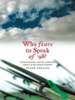 Who Fears to Speak of '98: Commemoration and the continuing impact of the United Irishmen 