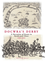 Docwra's Derry: A Narration of Events in North-West Ulster 1600-1604