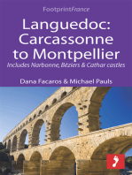 Languedoc: Carcassonne to Montpellier: Includes Narbonne, Béziers & Cathar castles