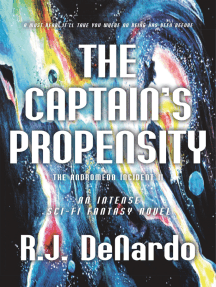 The Captain's Propensity: The Andromeda Incident II