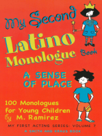 My Second Latino Monologue Book: A Sense of Place, 100 Monologues for Young Children